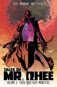 Tales of Mr Rhee Volume 3 Those who fight monsters